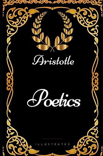 Poetics: By Aristotle - Illustrated von Independently published